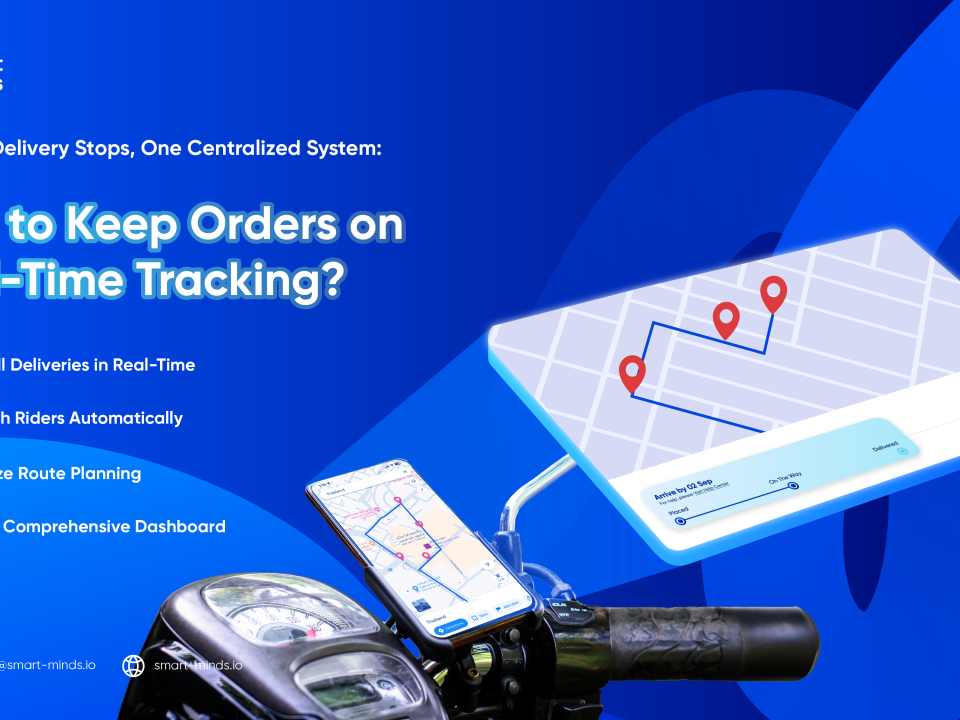 Multiple Delivery Stops, One Centralized System: How to Keep Orders on Real-Time Tracking?